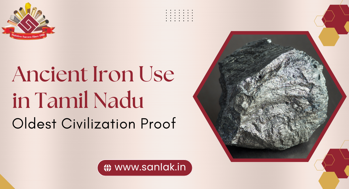 Ancient Iron Use in Tamil Nadu: Oldest Civilization Proof